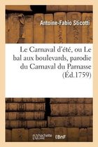 Le Carnaval d'�t�, Ou Le Bal Aux Boulevards, Parodie Du Carnaval Du Parnasse