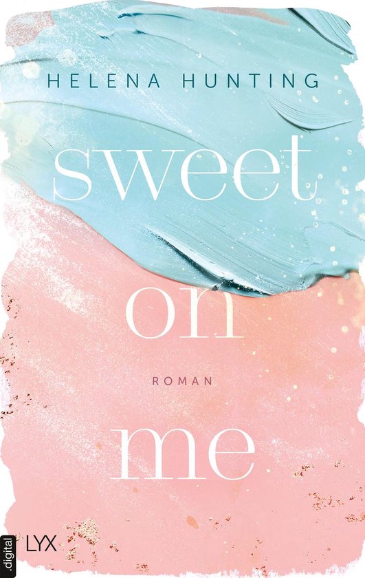 Second Chances 3 - Sweet On Me