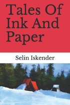 Tales Of Ink And Paper