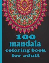 100 mandala coloring book for adult