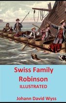 Swiss Family Robinson (ILLUSTRATED)