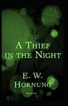 A Thief in the Night Illustrated