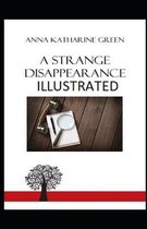 A Strange Disappearance Illustrated