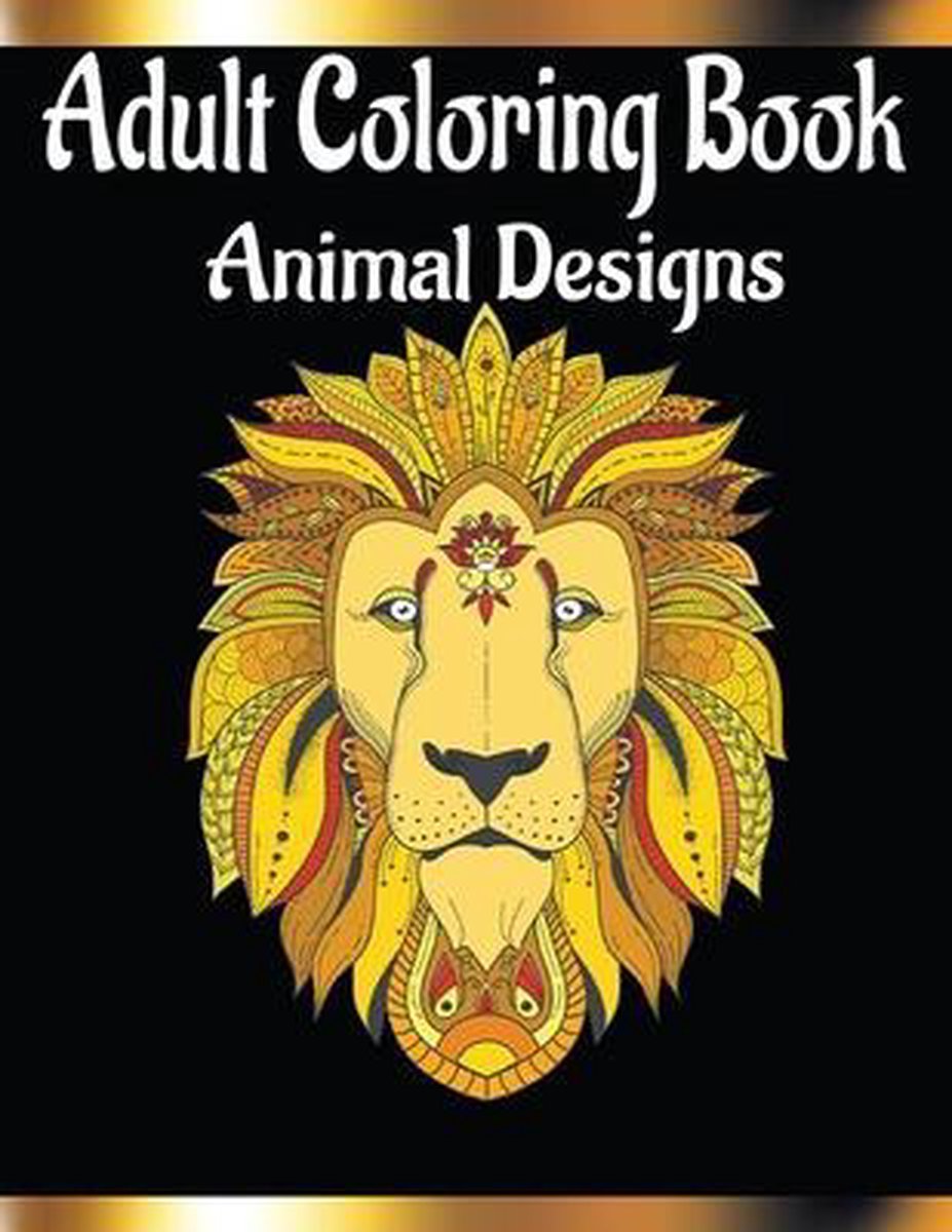 bol.com | Adult Coloring Book Animal Designs.: 50 BEAUTIFUL ANIMAL DESIGNS This adult coloring...