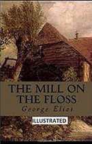 The Mill on the Floss Illustrated