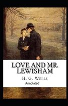 Love and Mr Lewisham Annotated