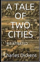 A Tale of Two Cities Illustrated