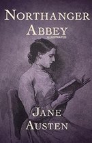 Northanger Abbey Illustrated