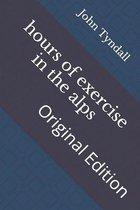 hours of exercise in the alps