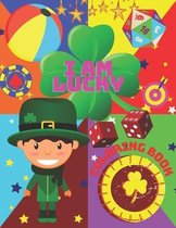 I Am Lucky: Coloring Book