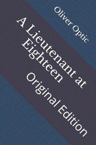 A Lieutenant at Eighteen