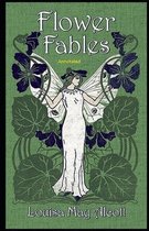 Flower Fables Annotated