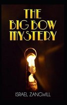 The Big Bow Mystery Annotated