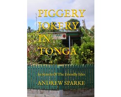 In Search Of 8 - Piggery Jokery In Tonga