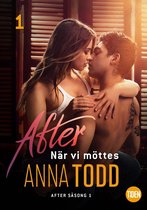 After - När vi möttes 1 - After S1A1 När vi möttes