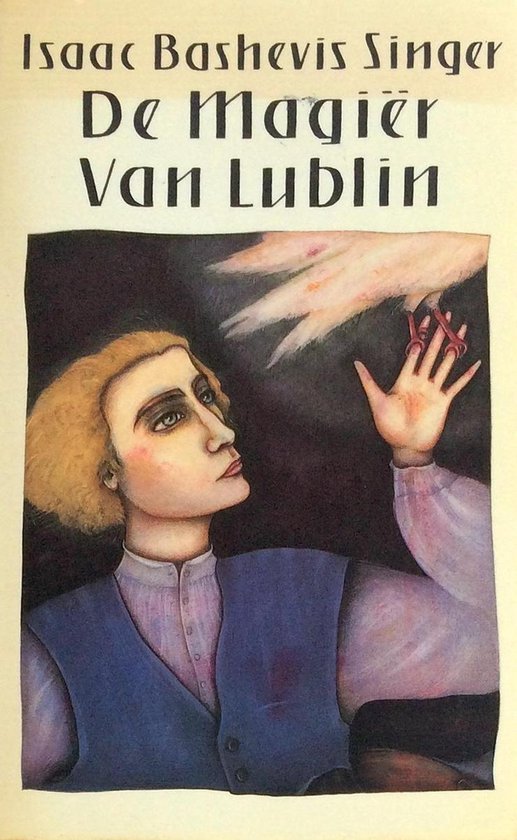 De Magiër van Lublin - Isaac Bashevis Singer