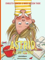 Astrid 1 - Astrid, alltid Astrid!