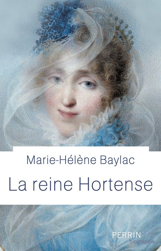 Perrin biographie - Hortense de Beauharnais - cover