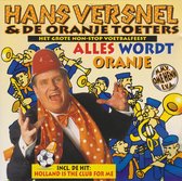 Hans Versnel & de Oranje Toeters - Alles Wordt Oranje