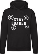 Stay Loaded Hoodie |geld | money | euro |  sweater | trui | unisex | capuchon