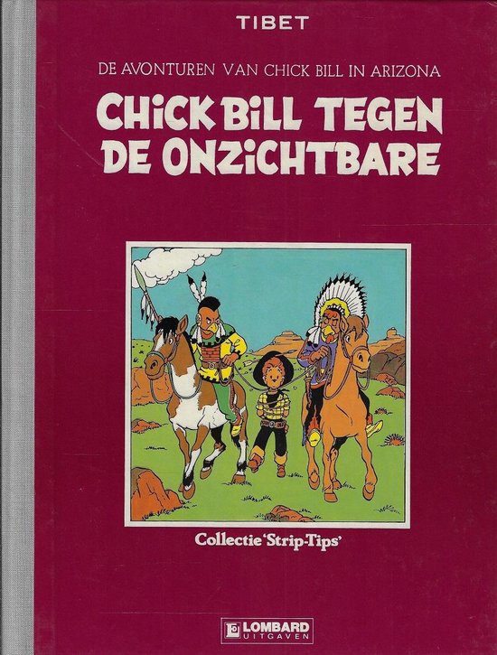 9789064214035 - Chick bill tegen de onzichtbare