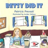 Betsy Did It