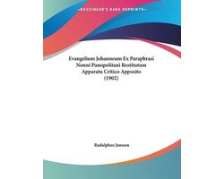 Evangelium Johanneum Ex Paraphrasi Nonni Panopolitani Restitutum Apparatu Critico Apposito (1902)