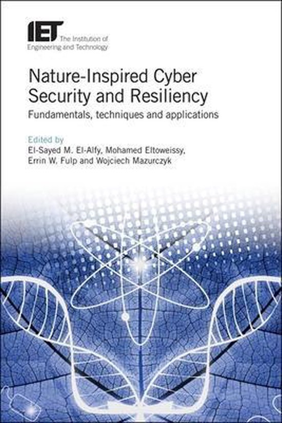 Security NatureInspired Cyber Security and Resiliency 9781785616389