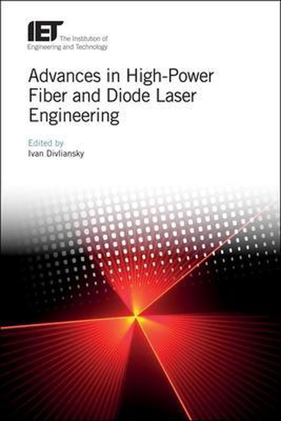 Foto: Materials circuits and devices advances in high power fiber and diode laser engineering