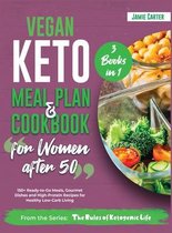 Vegan Keto Meal Plan & Cookbook for Women Over 50 [3 Books in 1]