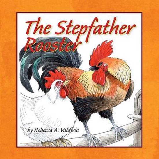 The Stepfather Rooster - cover
