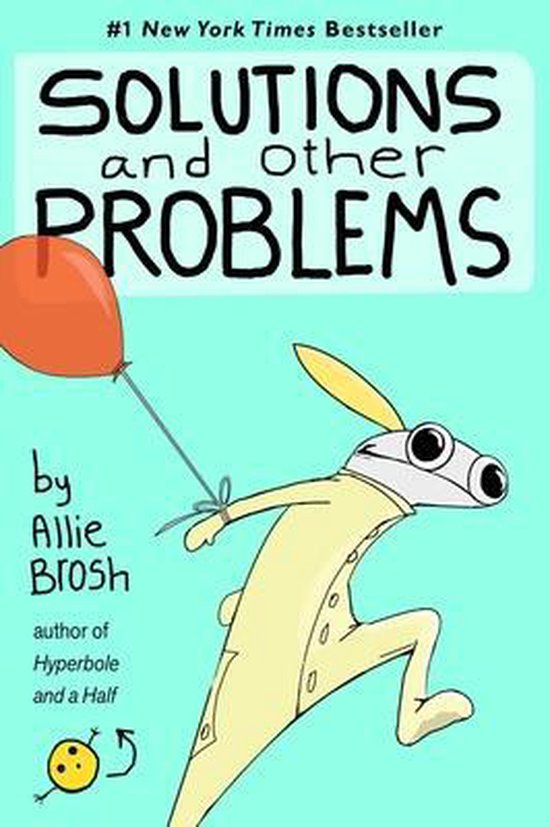 Boek cover Solutions and Other Problems van Allie Brosh (Paperback)