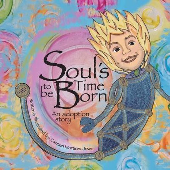 Soul's Time to be Born, an adoption story - cover