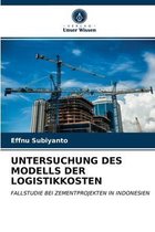 Untersuchung Des Modells Der Logistikkosten