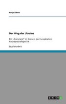 Der Weg Der Ukraine