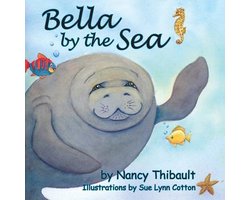 Bella by the Sea