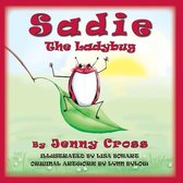 Sadie The Ladybug