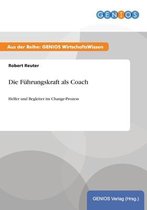 Die Fuhrungskraft als Coach