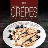 Crepes and Crepe Makers (Book 1)-The New Crepes Cookbook