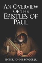 An Overview of the Epistles of Paul