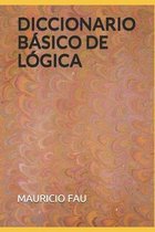 Diccionario Básico de Lógica