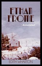 Ethan Frome (Annotated)
