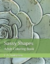 Sassy Shapes
