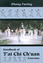 Handbook Of Tai Chi Chuan Exercises