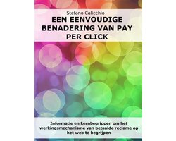 Een eenvoudige benadering van Pay Per Click