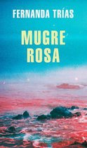 MAPA DE LAS LENGUAS- Mugre Rosa / Filthy Rose