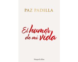 El humor de mi vida