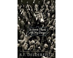 To Serve Them All My Days