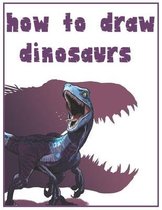 how to draw dinosaurs