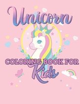 Unicorn Coloring Book For Kids: Cute gift for kids - Ages 4-8